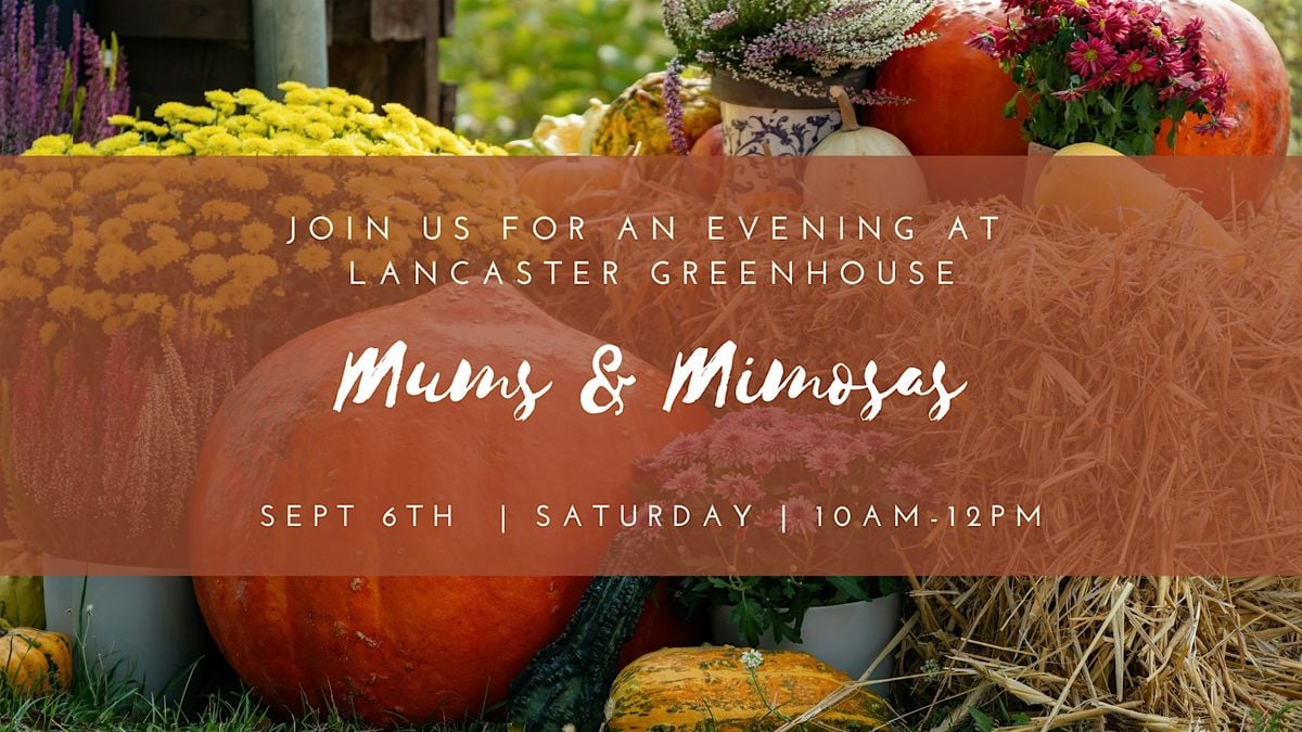 Mums & Mimosas, 6 September | Event in Lancaster | AllEvents
