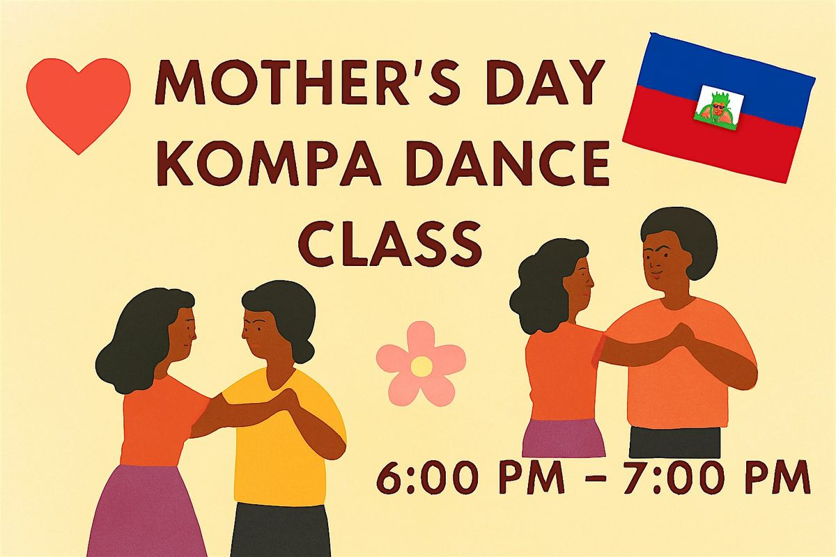 Mother's Day Kompa Dance Class, 10 May | Event in New York | AllEvents