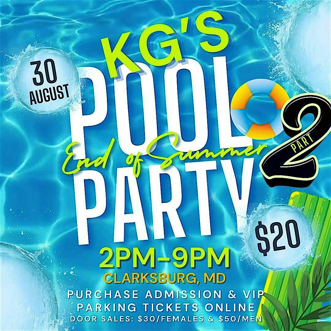 KG Pool Party PART ll, 30 August | AllEvents