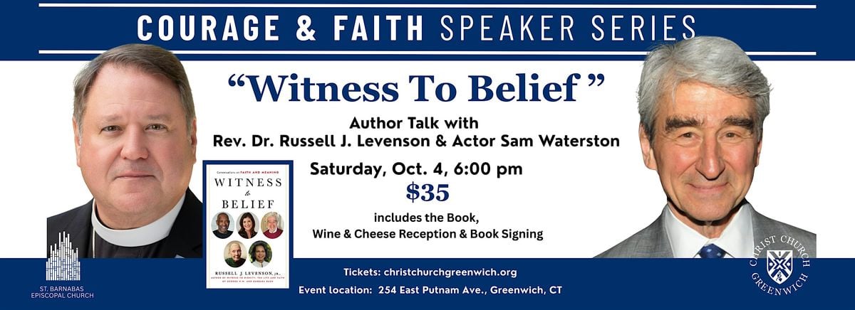 "Witness to Belief" – Courage & Faith Speaker Series, 4 October | Event in Greenwich | AllEvents