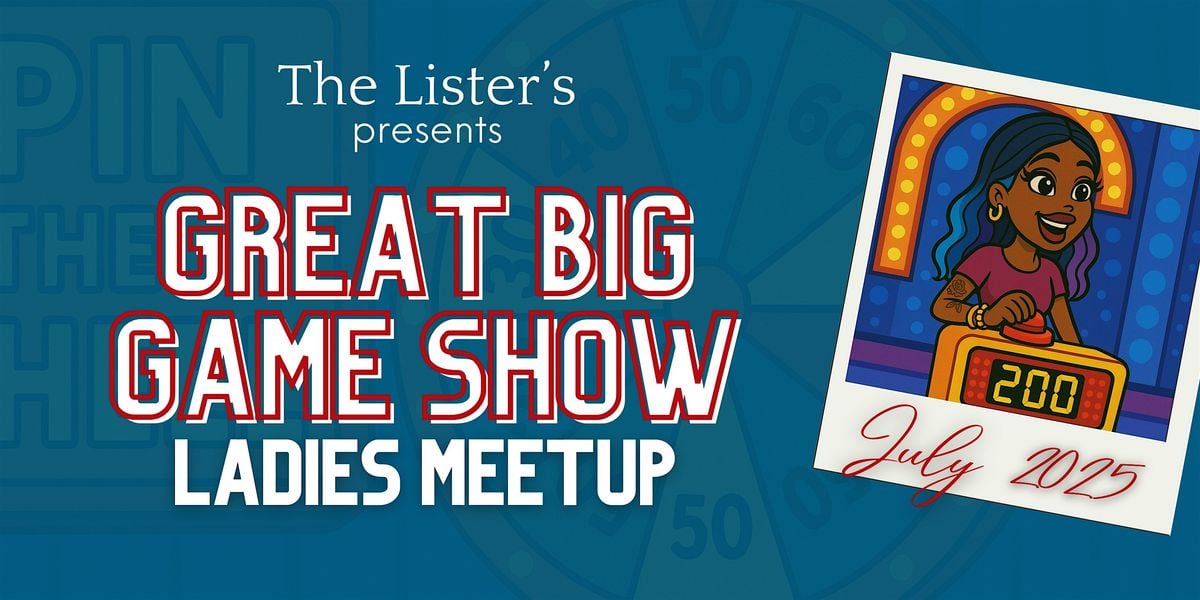 DMV Ladies Meetup: Great Big Game Show (hosted by @morgsvstheworld), 5 September | Event in Washington | AllEvents