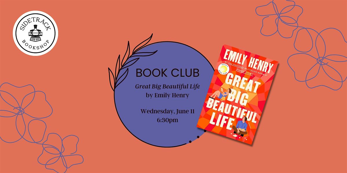 Sidetrack Romance Book Club - Great Big Beautiful Life, 11 June | Event in Royal Oak | AllEvents