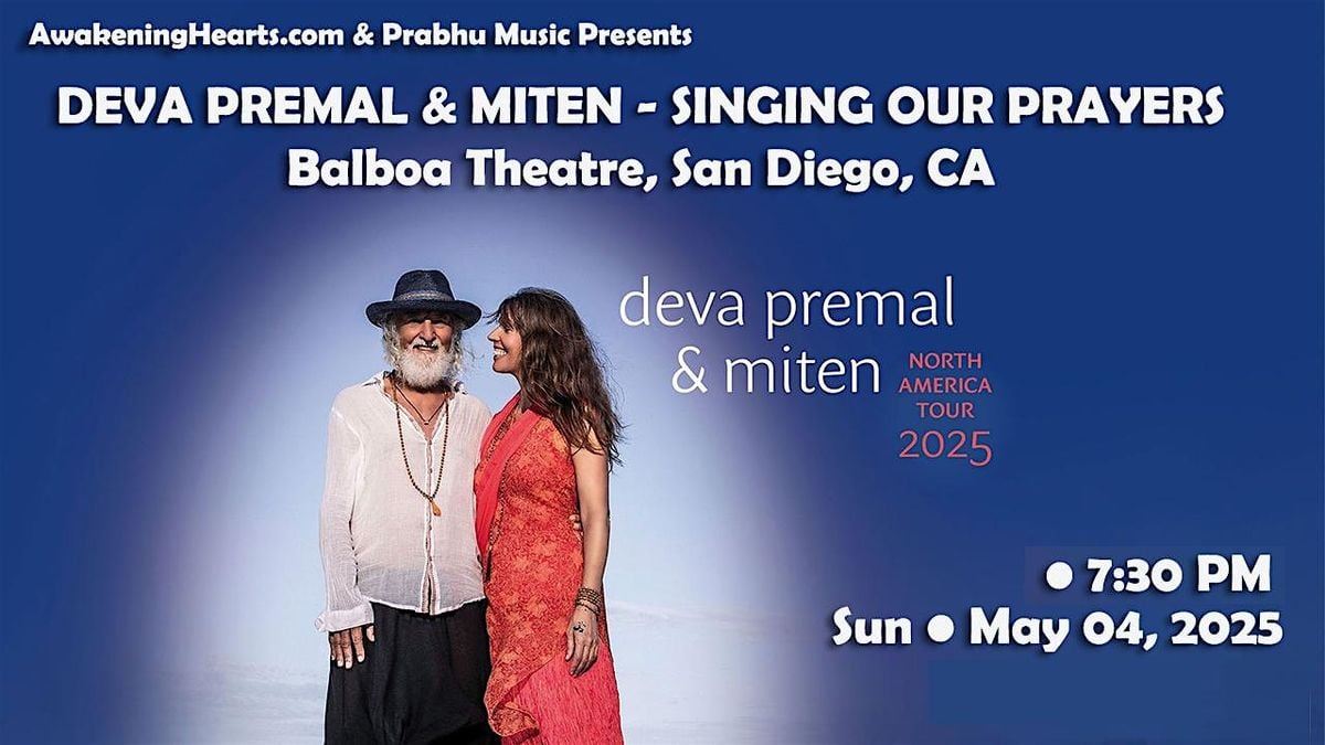 Deva Premal & Miten -Singing Our Prayers-2025 North American Tour -SanDiego | Event in San Diego | AllEvents