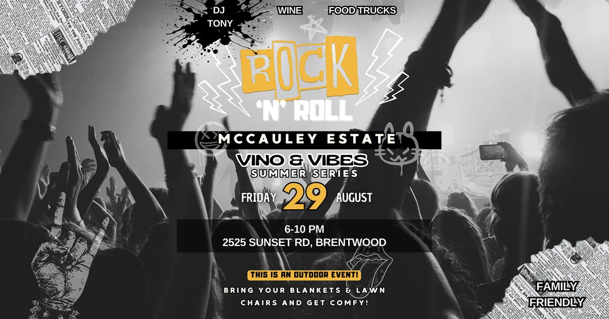 Vino & Vibes Rock & Roll Night at McCauley Estate Vineyards | Event in Brentwood | AllEvents