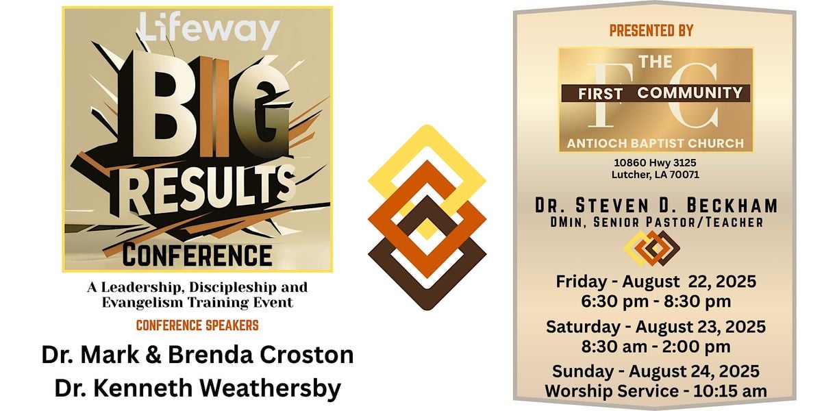 Lifeway Big Results Conference, 22 August | Event in Lutcher | AllEvents