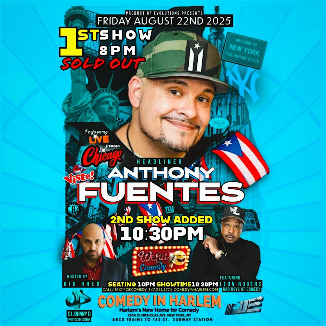 Anthony Fuentes headlines Wepa Comedy at Comedy In Harlem 10:30PM Show, 22 August | Event in New York | AllEvents