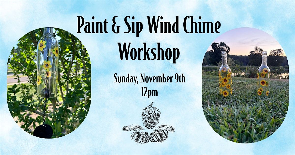 Paint & Sip Wind Chime Workshop, 9 November | Event in Sturbridge | AllEvents