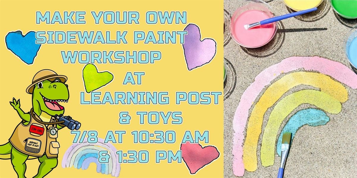 Make Your Own Sidewalk Chalk Paint at Learning Post & Toys!, 8 July | Event in Urbandale | AllEvents