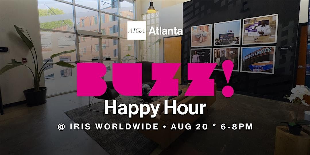 Buzz Happy Hour - Iris Worldwide - August, 20 August | Event in Atlanta | AllEvents