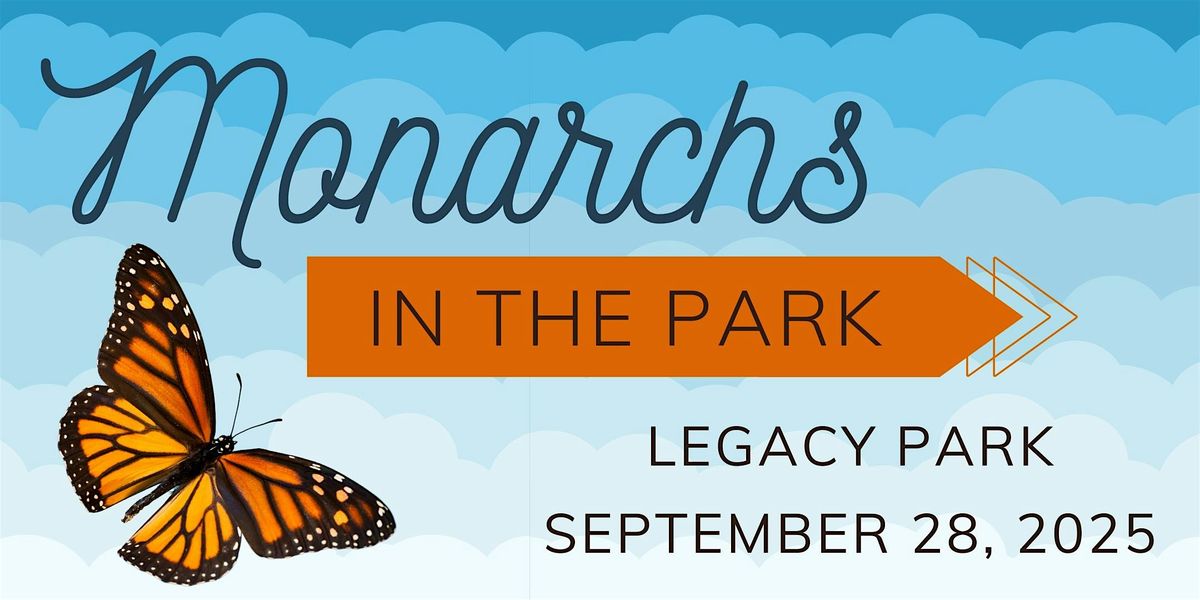 Monarchs in the Park 2025, 28 September | Event in Norman | AllEvents