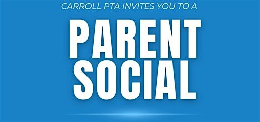 Carroll PTA Parent Social, 27 August | Event in Miami | AllEvents