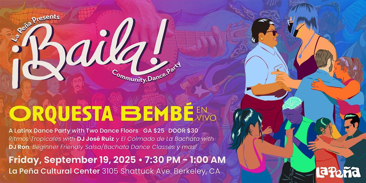 ¡BAILA! Community. Dance. Party ft. Orquesta Bembé (Sept. 2025), 19 September | Event in Berkeley | AllEvents