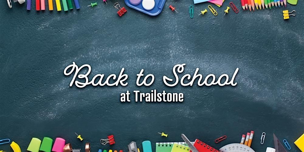 Back to School at Trailstone, 3 August | Event in Caddo Mills | AllEvents