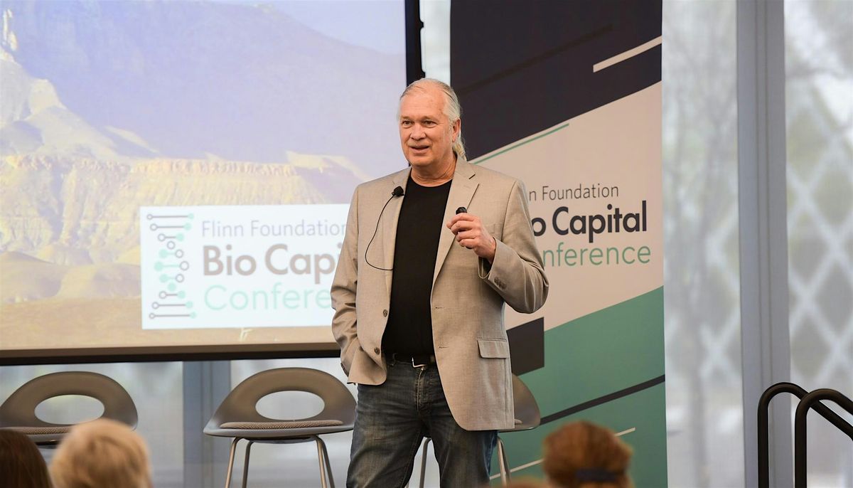 Flinn Foundation 2026  Bio Capital Conference, 5 March | Event in Phoenix | AllEvents