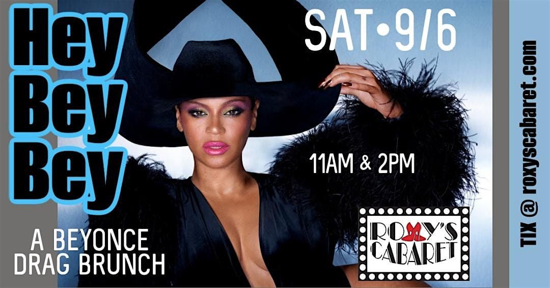 Hey Bey Bey  A  Beyonce Drag Brunch, 6 September | Event in Minneapolis | AllEvents