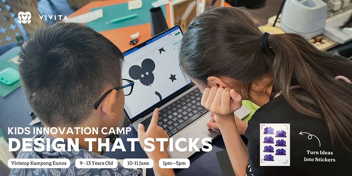 Kids Innovation Camp: Design That Sticks, 10 June | Event in Bedok | AllEvents