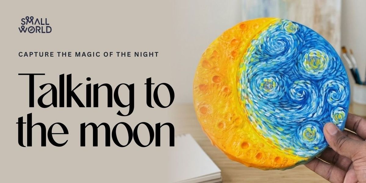 Talking To The Moon