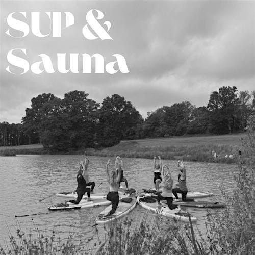 SUP & SAUNA with SAUNA YOKU | Event in Haywards Heath | AllEvents