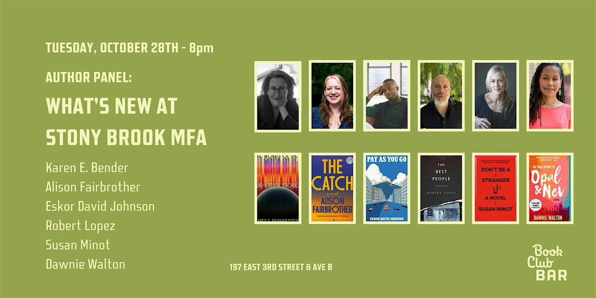 Author Panel:  What's New in the MFA Program at Stony Brook Manhattan, 28 October | Event in New York | AllEvents