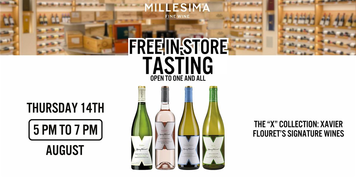 Free Wine Tasting -  The “X” Collection: Xavier Flouret’s Signature Wines, 14 August | Event in New York