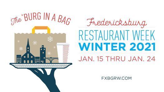 Fredericksburg Winter Restaurant Week 2021 Fredericksburg Virginia Economic Development Tourism January 15 2021 Allevents In fredericksburg calendar of events 2021