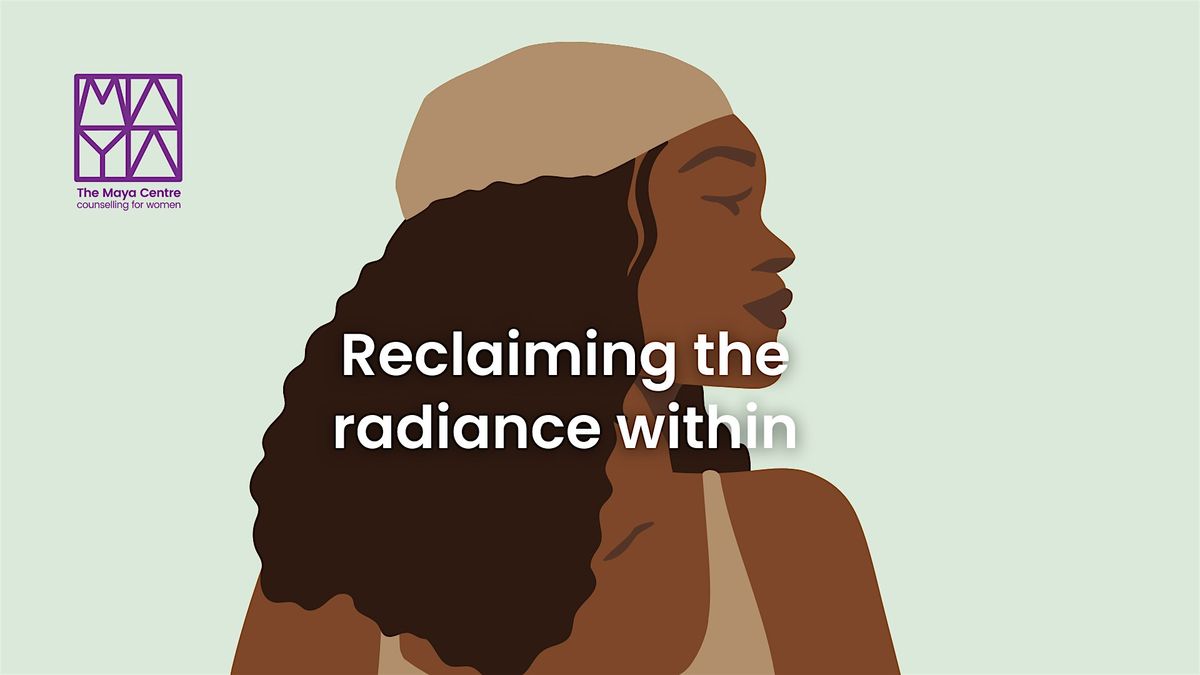 Reclaiming The Radiance Within, 6 November | AllEvents