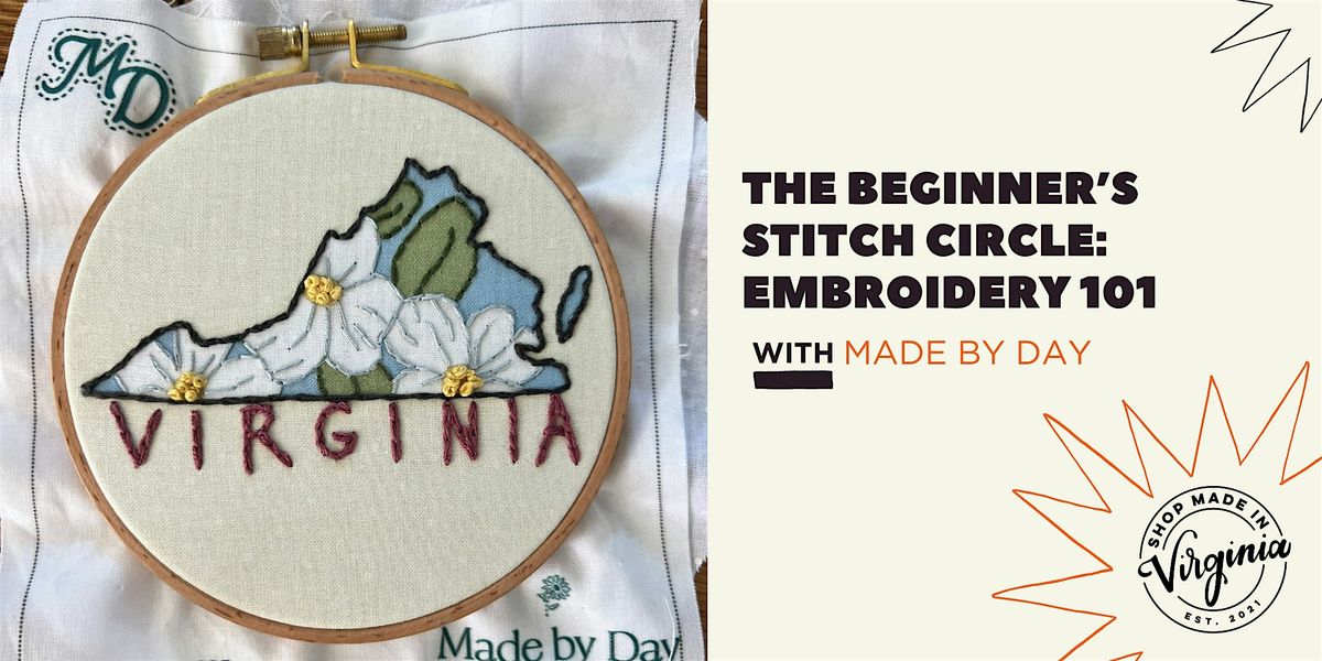 The Beginner’s Stitch Circle: Embroidery 101 with Made by Day | Event in Richmond | AllEvents