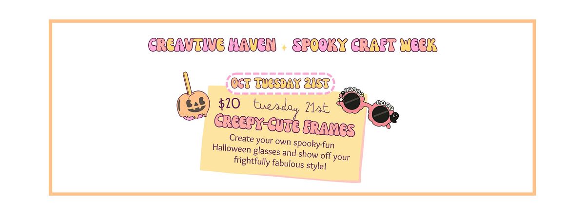 Creative Haven – Spooky Craft Week: Creepy-Cute Frames, 21 October | Event in Killeen | AllEvents