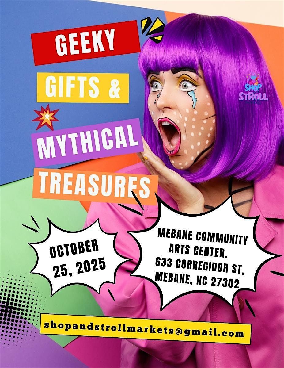 Geeky Gifts and Mythical Treasures Expo, 26 October | Event in Mebane | AllEvents