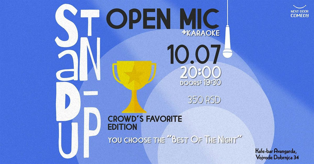 Stand-up open mic - crowd's favorite edition, 10 July | Event in Beograd | AllEvents
