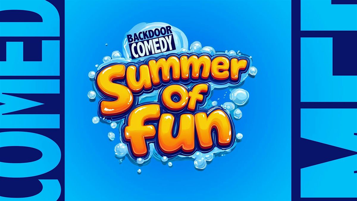 Backdoor Comedy's Summer of Fun Saturdays! | Event in Richardson | AllEvents