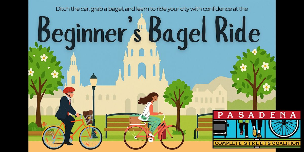 Beginner's Bagel Ride (Sept 2025), 21 September | Event in Pasadena | AllEvents