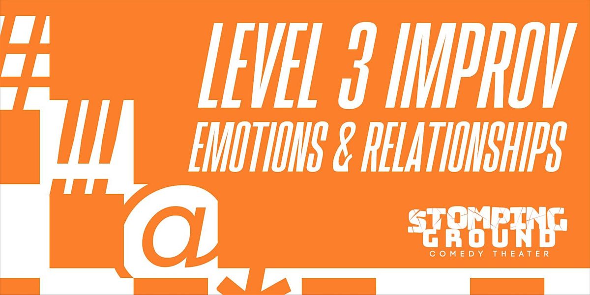 Level Three Improv:  Emotions & Relationships, 26 October | Event in Dallas | AllEvents
