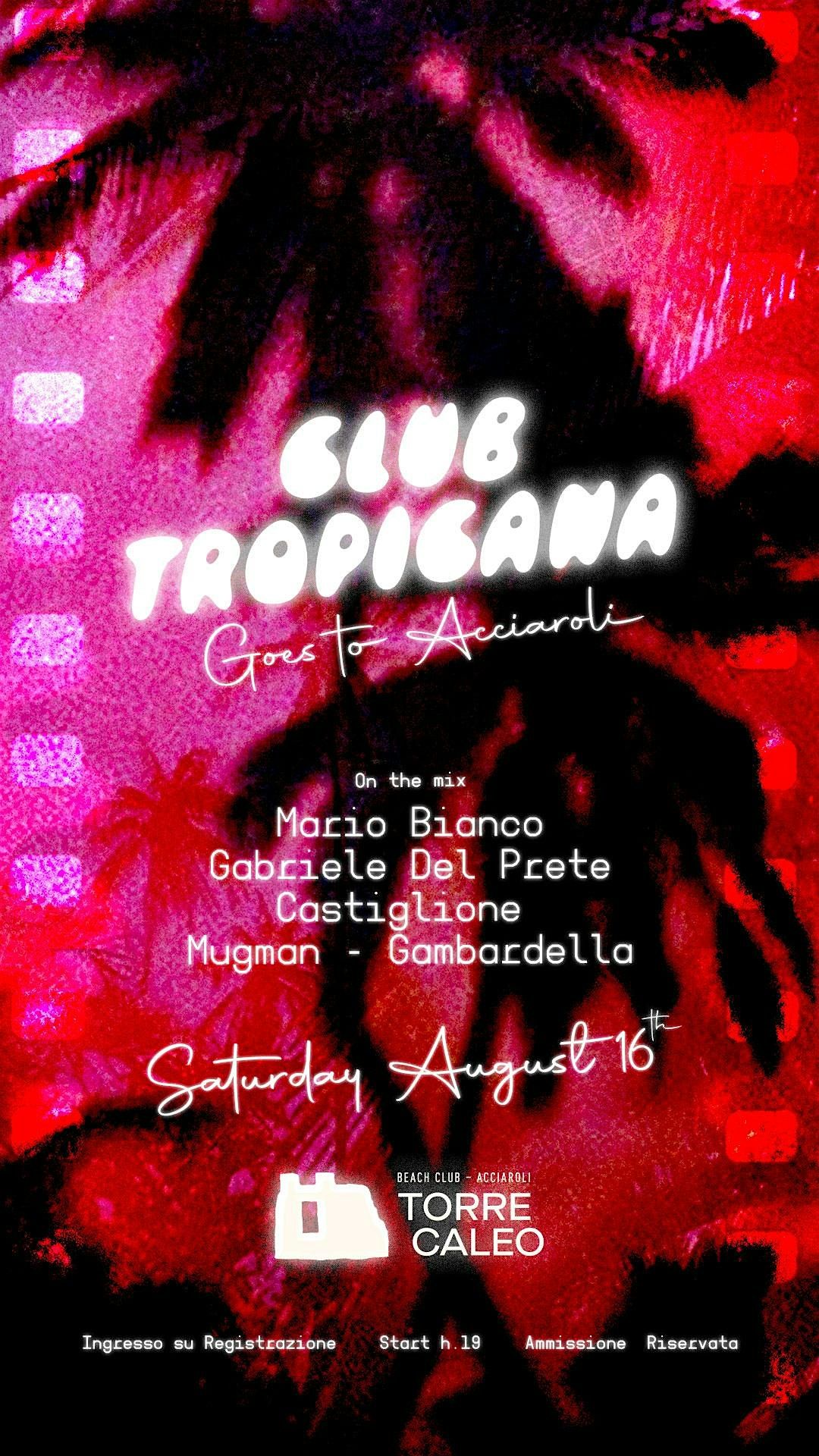 CLUB TROPICANA IL 16 AGOSTO TORRE CALEO ACCIAROLI, 16 August | Event in Acciaroli | AllEvents