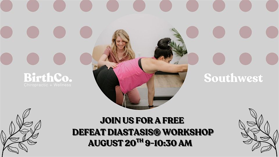 Defeat Diastasis Workshop - SW Austin, 20 August | Event in Austin | AllEvents
