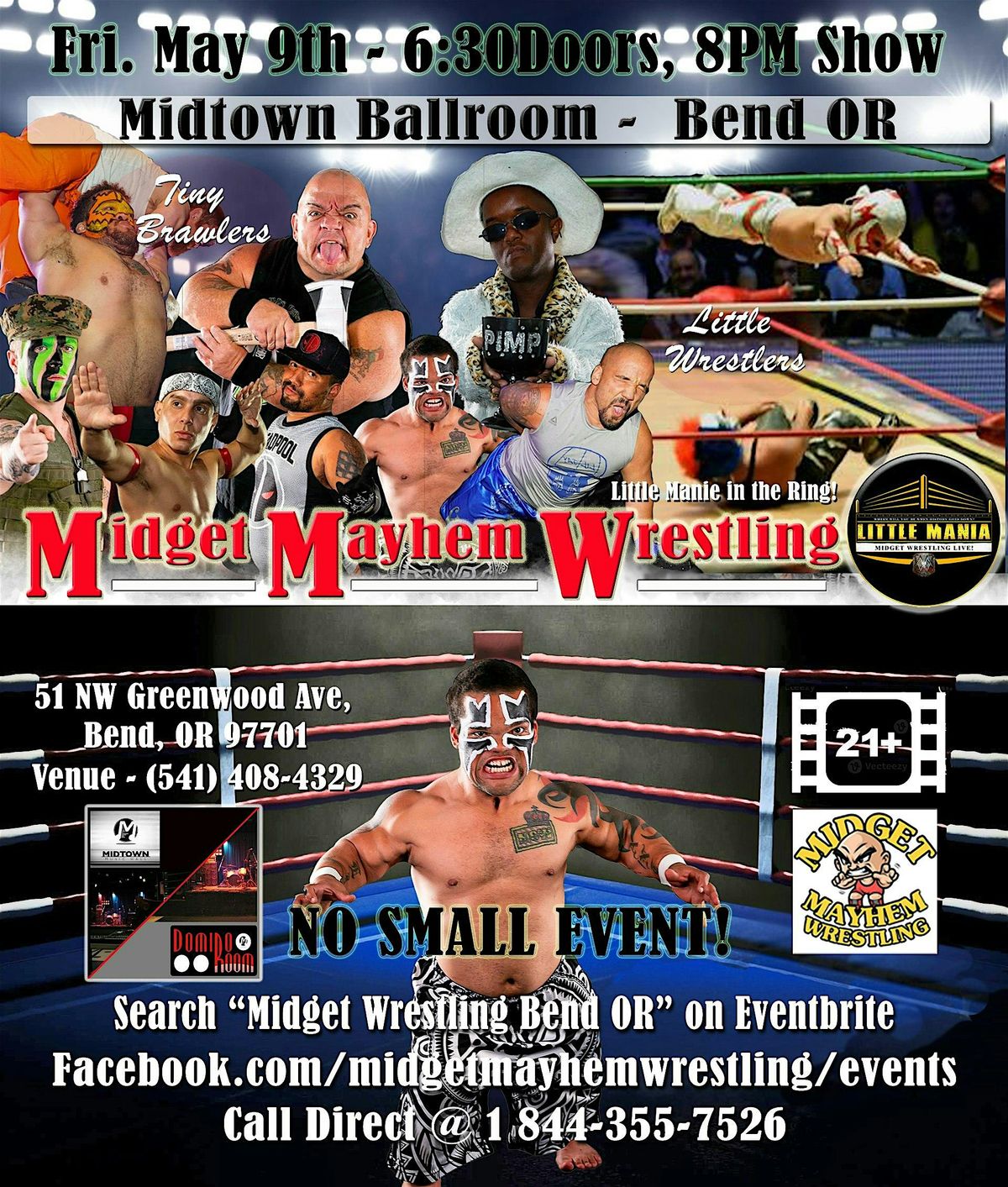 Midget Mayhem Little Mania Wrestling LIVE! Bend OR 21+, 9 May | Event in Bend | AllEvents