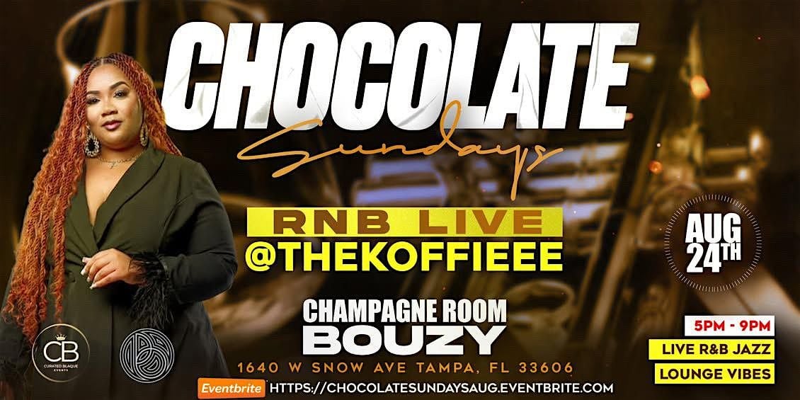 RNB LIVE @CHOCOLATE SUNDAYS, 24 August | Event in Tampa | AllEvents