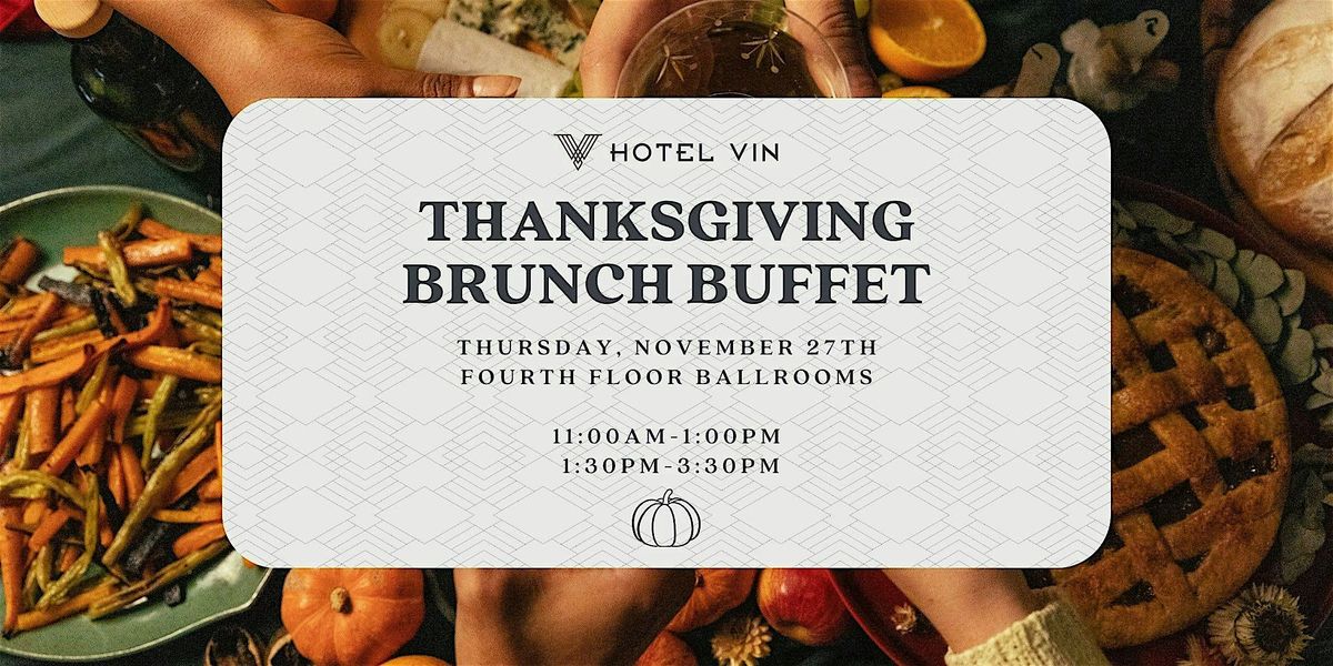 Thanksgiving Brunch Buffet at Hotel Vin, 27 November | Event in Grapevine | AllEvents