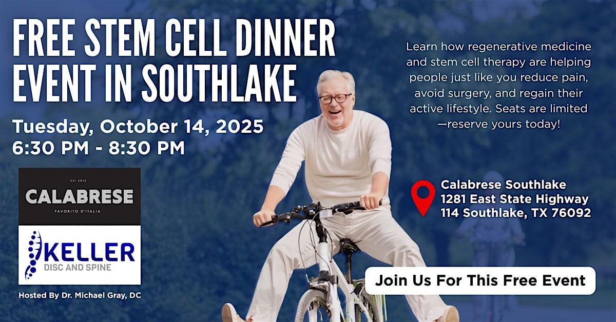 Dr. Gray Is Buying You Dinner To Learn About New Stem Cell Therapies, 14 October | Event in Southlake | AllEvents