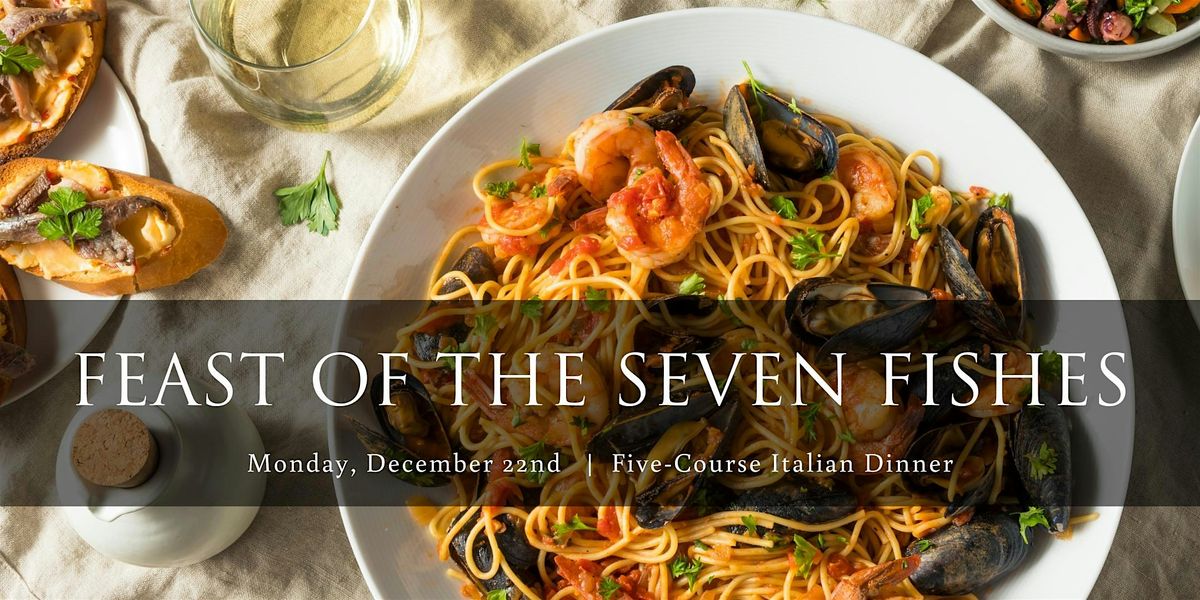 Feast of the Seven Fishes | December 22nd, 22 December | Event in Bedford | AllEvents
