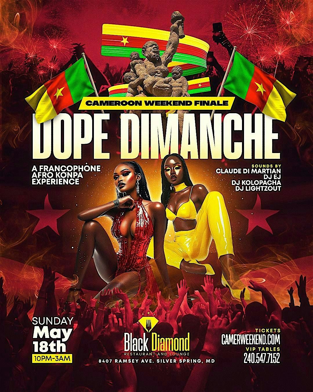 Dope Dimanche x Cameroon National Day Finale @ Black Diamond w/ OPEN BAR, 18 May | Event in Silver Spring