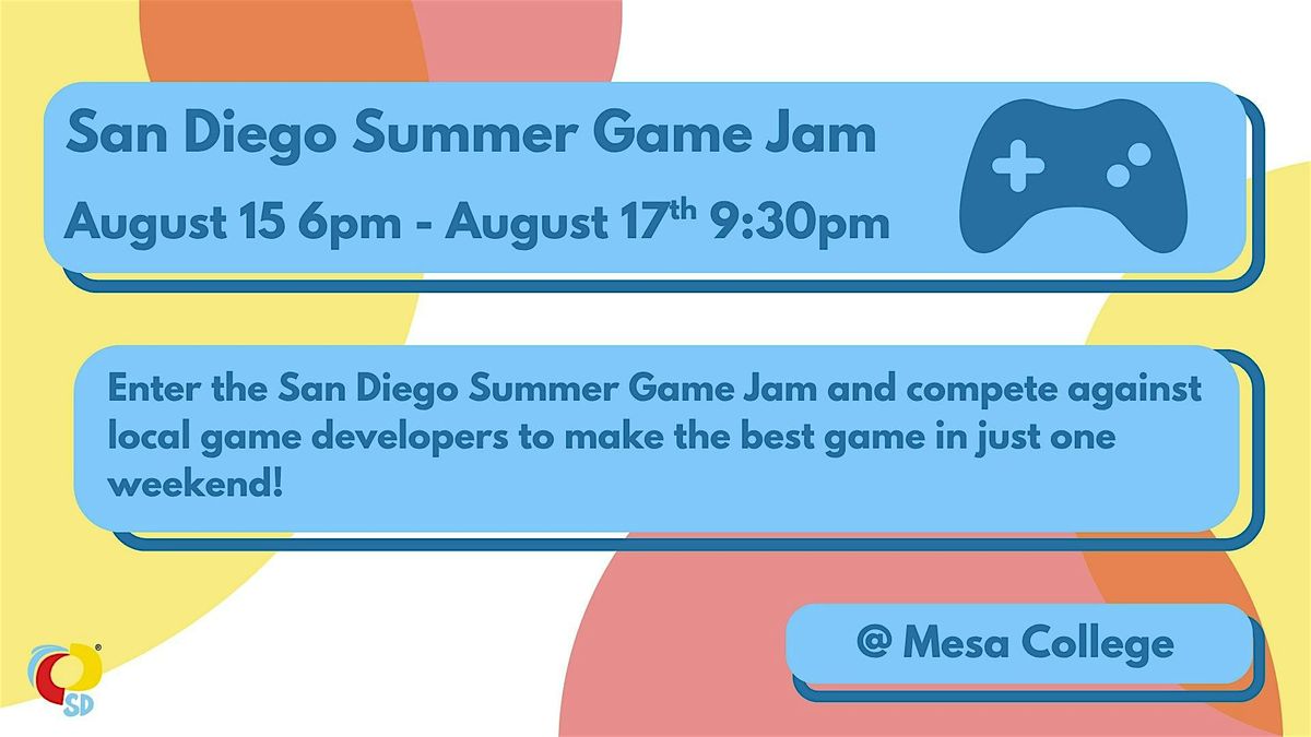 San Diego Summer Game Jam 2025, 15 August | Event in San Diego | AllEvents