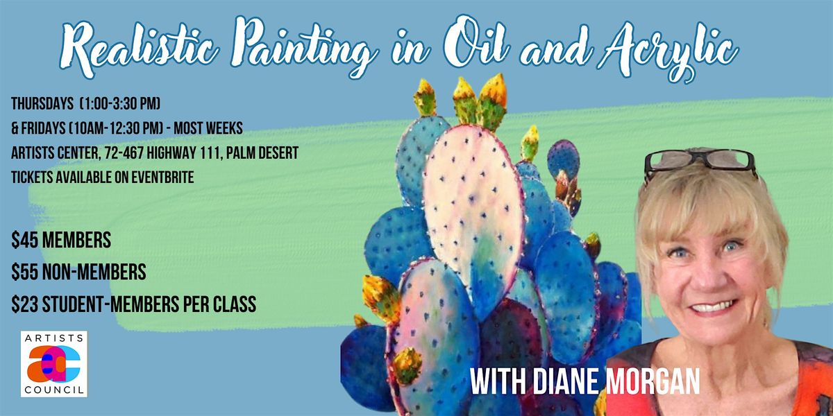 Realistic Painting in Oil and Acrylic with Diane Morgan, 11 September | Event in Palm Desert | AllEvents