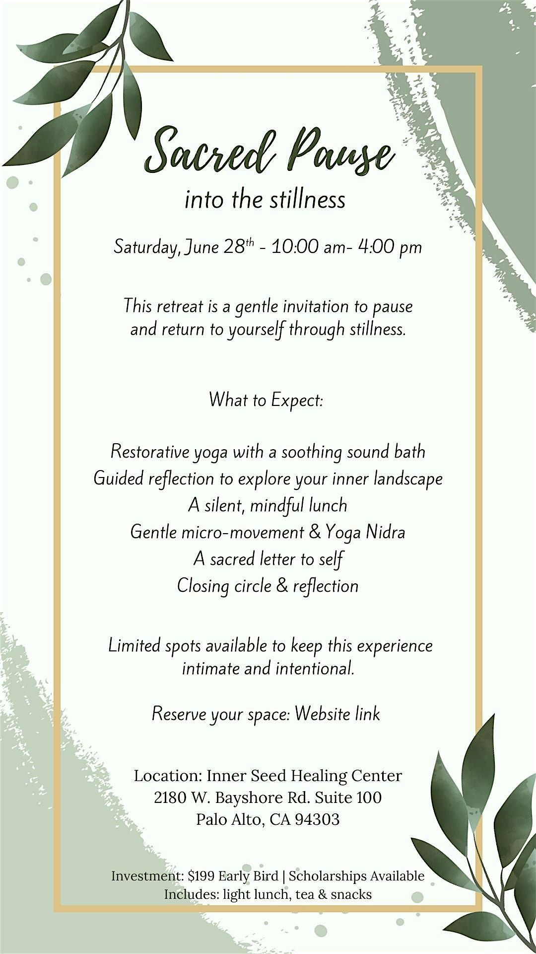 Sacred Pause: Into the Stillness, 28 June | Event in Palo Alto | AllEvents