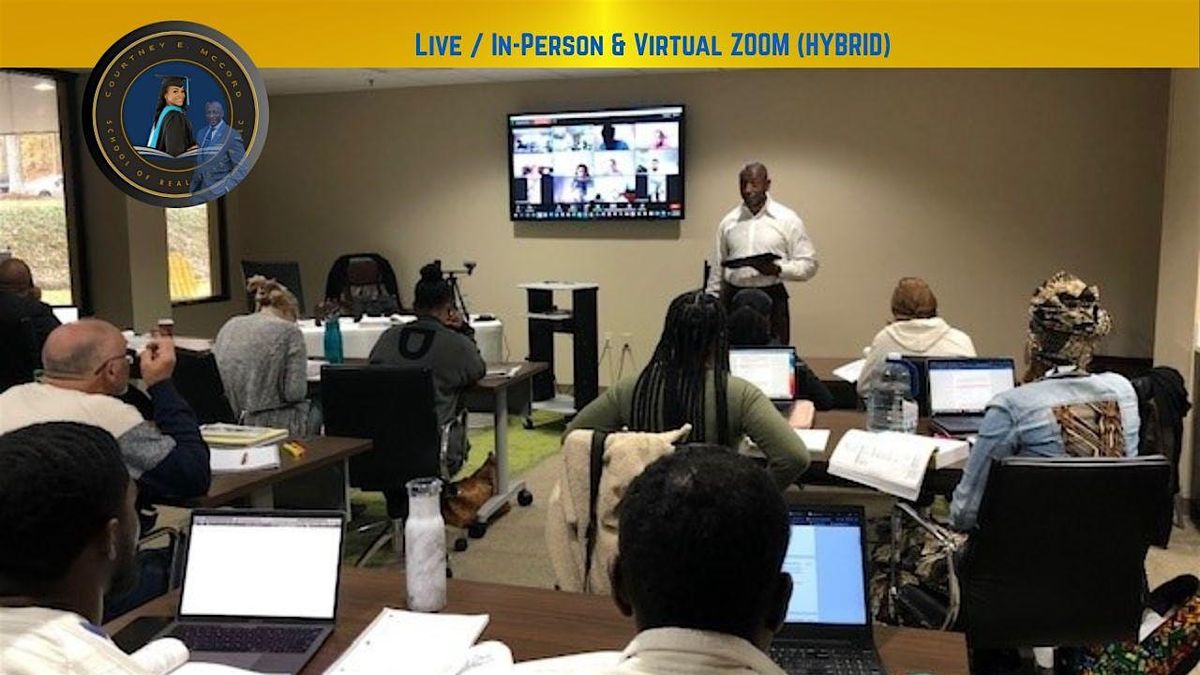 Evening Pre-license Course -  LIVE / In-Person & Virtual (Mon, Tues, Thurs), 29 July | Event in Atlanta