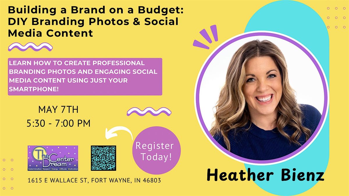 Building a Brand on a Budget – Heather Bienz, 7 May | Event in Fort Wayne | AllEvents
