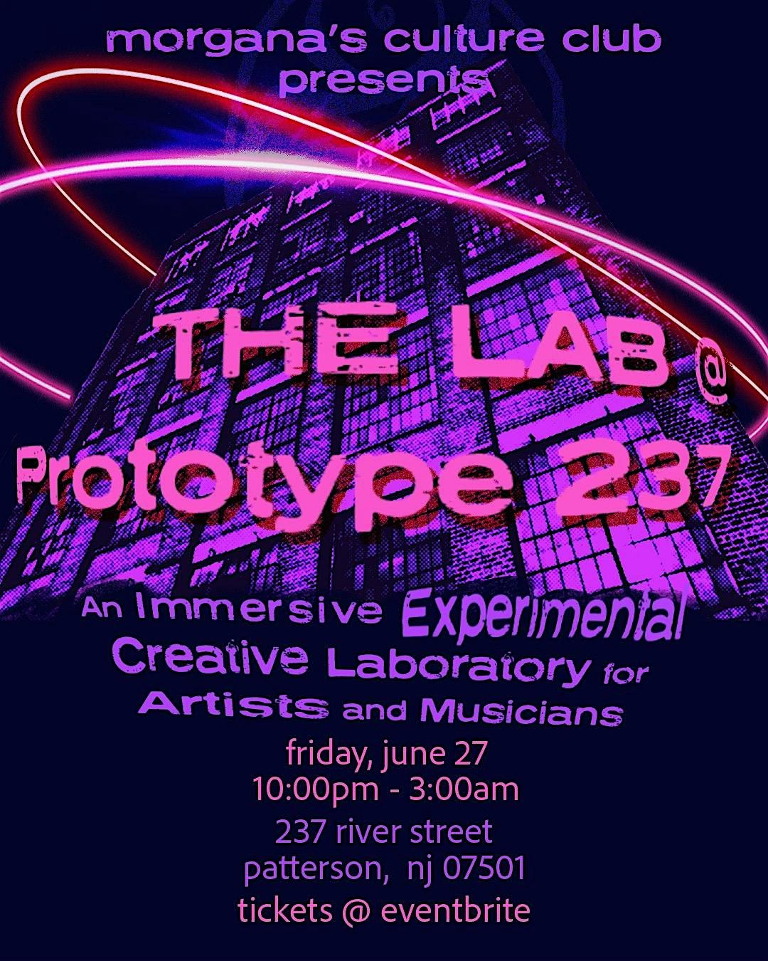 THE LAB @ Prototype 237- An Immersive Experimental Creative Laboratory, 27 June | Event in Paterson | AllEvents
