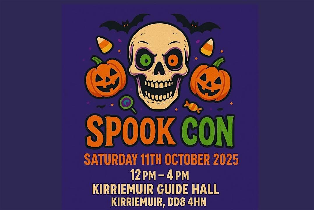 Spook Con, 11 October | Event in Kirriemuir | AllEvents