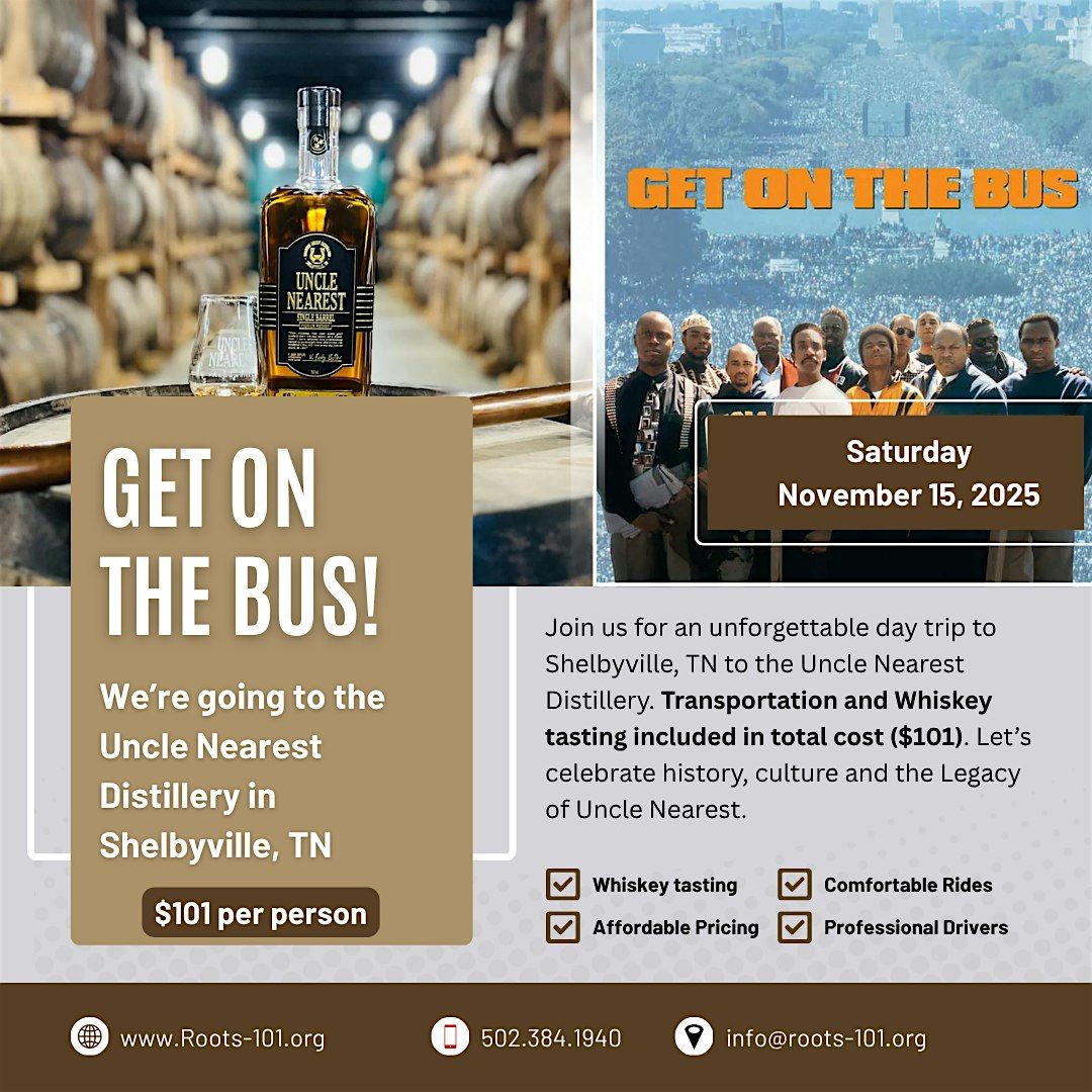 Get On The Bus - Day trip to Uncle Nearest Distillery | Event in Shelbyville | AllEvents