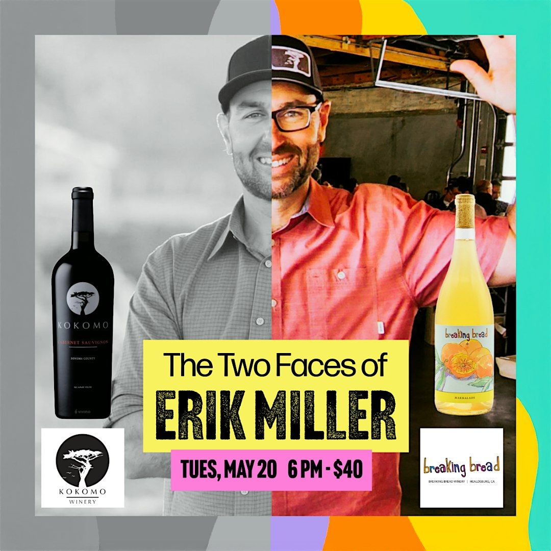The Two Faces of Erik Miller: Meet the Winemaker! | Event in Minneapolis | AllEvents